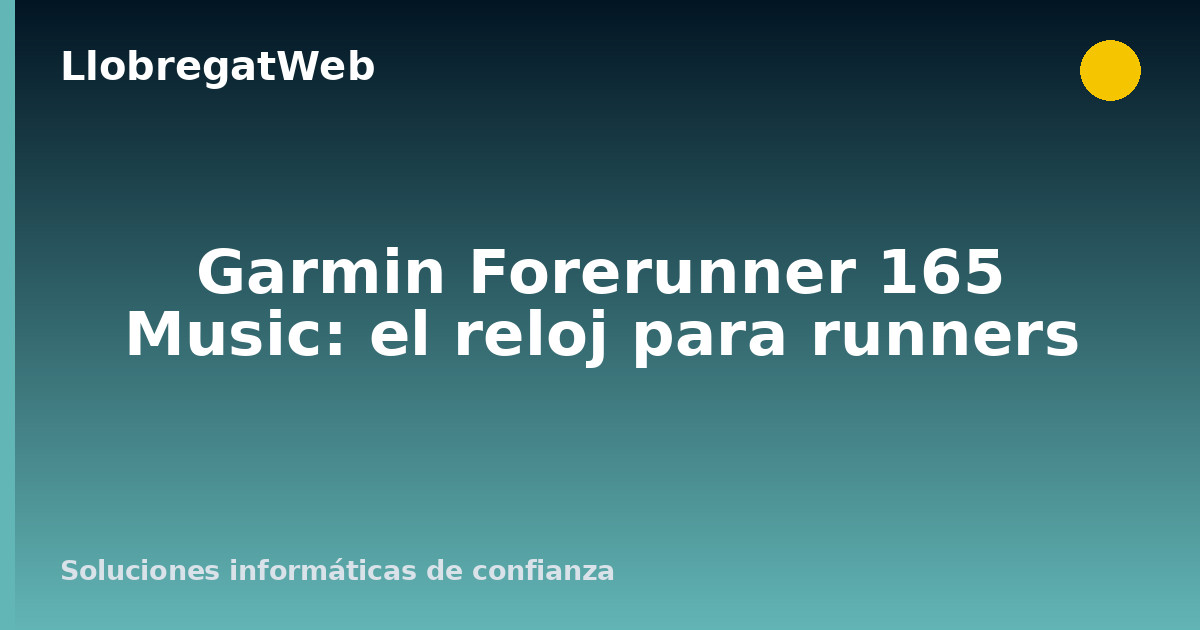Garmin Forerunner 165 Music: el reloj para runners