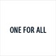ONE FOR ALL